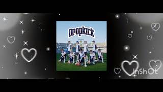 【1時間耐久】Dropkick/&TEAM