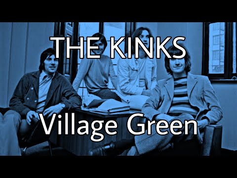 THE KINKS - Village Green (Lyric Video)
