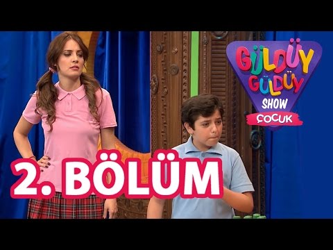 Güldüy Güldüy Show Çocuk 2.Bölüm