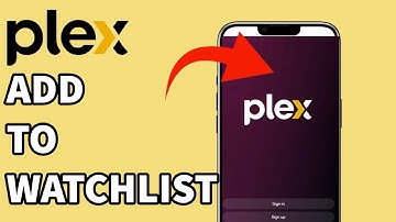 How to Add Movies & Shows to Your Plex Watchlist? Use the Watchlist Feature on Plex