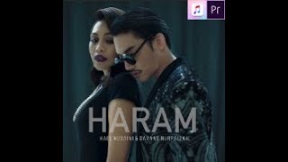 Hael Husaini & Dayang Nurfaizah - Haram (Lirik di skrin, Lagu Istimewa Ramadhan Raya '18)