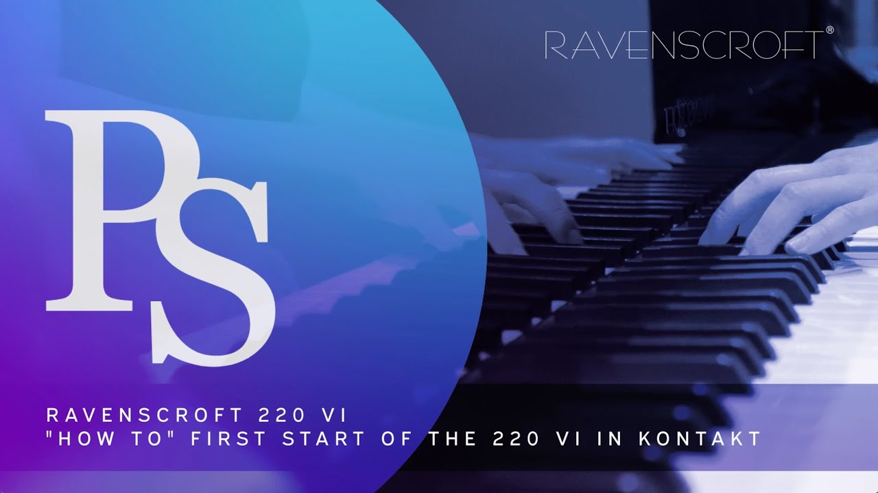 05 Ravenscroft HowTo First Start Of The 220 VI