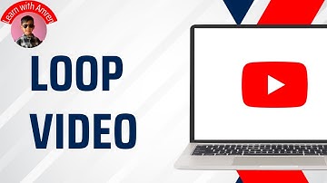 How to Loop YouTube Video on Laptop and Desktop