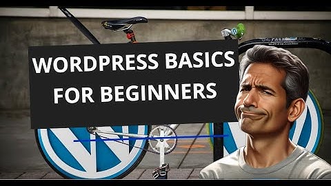 Mastering WordPress  A Beginner