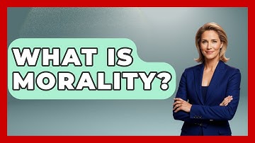 What Is Morality? - Anthropology Insights