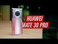 Обзор Huawei Mate 30 Pro