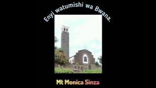 ENYI WATUMISHI WA BWANA - ST. MONICA SINZA