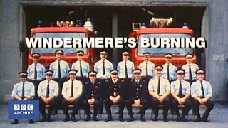 1991 Life In The Windermere Fire Brigade Forty Minutes World Of Work Bbc Archive