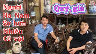 Người Hà Nam sở hữu nhiều cổ vật quý giá ( 0976844388 )