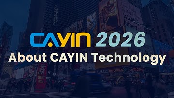 2025 CAYIN Technology Introduction | Leading Brand in Digital Signage Solutions | Success Cases