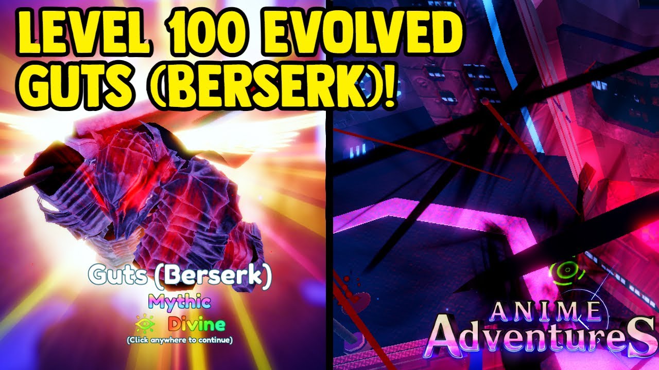 LVL 100 EVOLVED GUTS (BERSERK) IS META HYBRID IN ANIME ADVENTURE