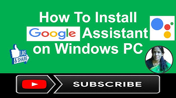 How To Install Google Assistant on Windows PC |RATAN AGARWAL IT INFORMER