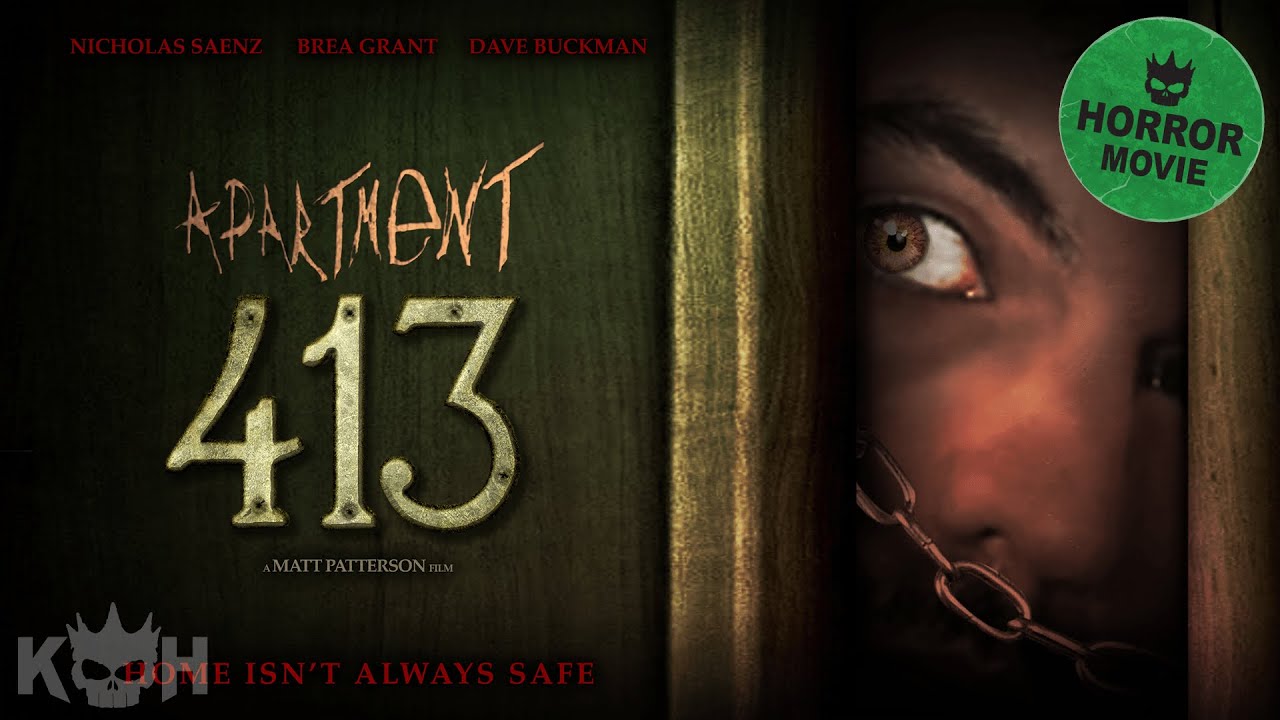 Apartment 413   Full Free Psychological Thriller