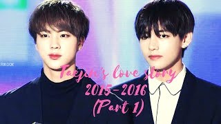 Taejins Love Story 2015-2016 Part 1