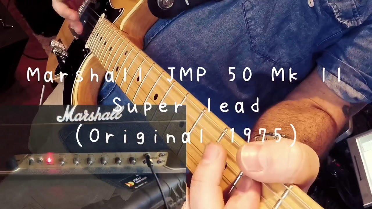 That Marshall-ish sound! ( Marshall JMP50, Friedman SB50,Runt50 & JJ jr. )
