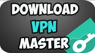 How to Download  Vpn Master for Pc screenshot 3