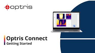 Optris Connect: Getting Started