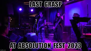 Last Grasp at Absolution Fest 2023