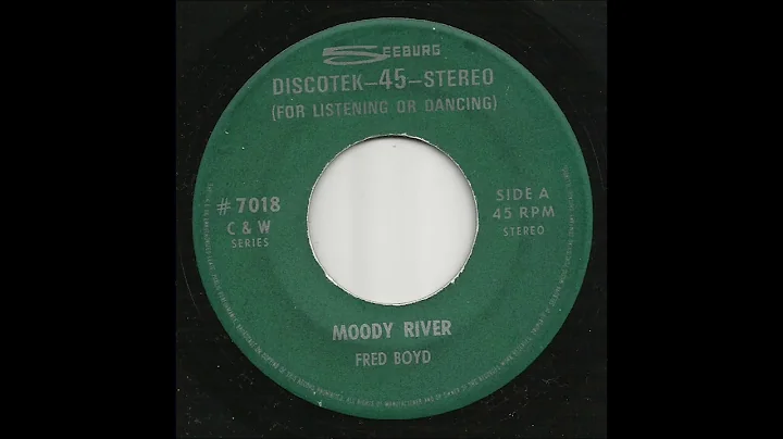 Fred Boyd - Moody River