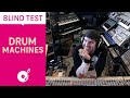 Blind Test // Drum Machines - Episode 23 (Electronic Beats TV)