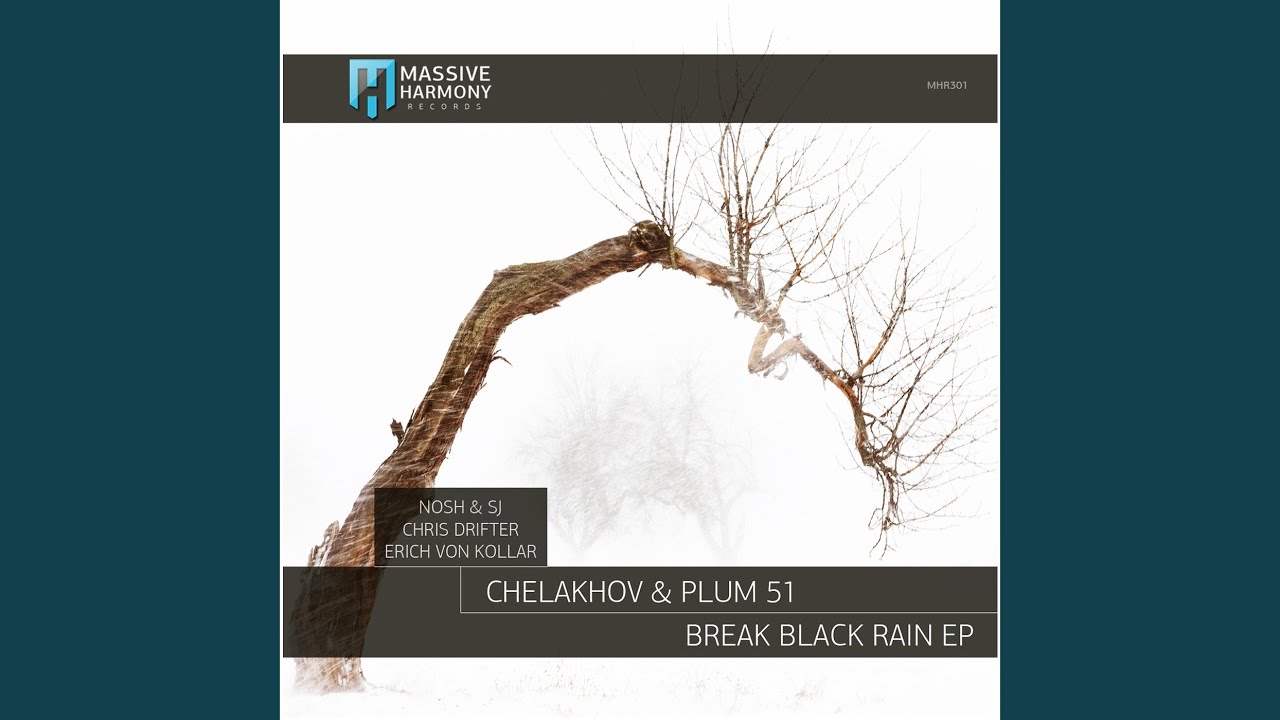 Break Black Rain (Nosh & SJ Remix)