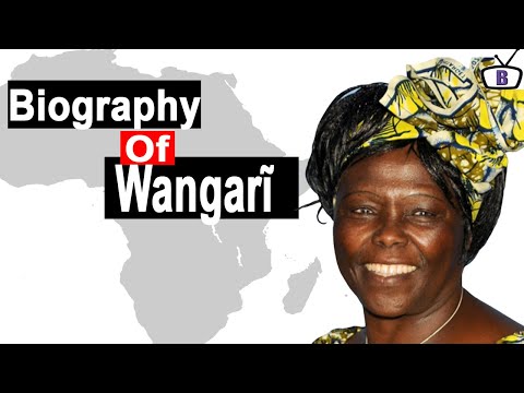 Biography of Wangarĩ Muta Maathai,Origin,Education,Policies,Achievements,Family