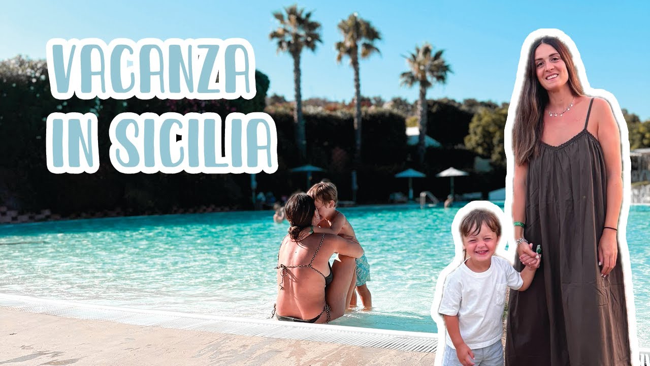 La nostra vacanza in 4 - SICILIA