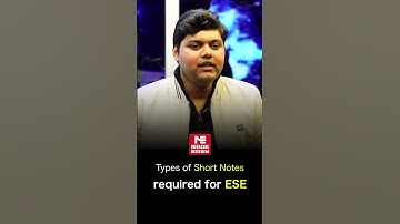 Types of short notes required for ESE | Toppers Success Strategy | Must Watch | MADE EASY