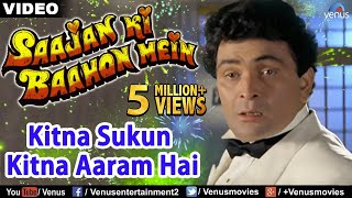 Kitna Sukun Kitna Aaram | Rishi Kapoor & Raveena Tandon | Saajan Ki Baahon Mein | 90's Romantic Song chords