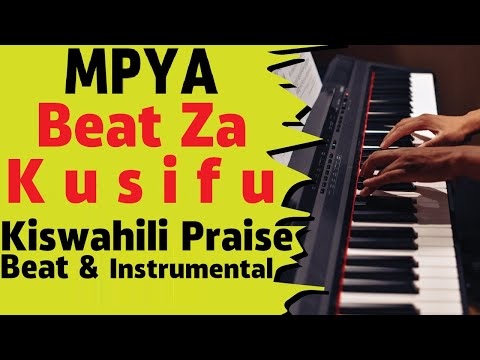 Kiswahili Praise Beat/Instrumental Piano for chuch| Beat ya kusifu na kuabudu nzuri.Sifainstrumental