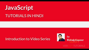 javascript tutorial for beginners in hindi - Introduction to JavaScript video series