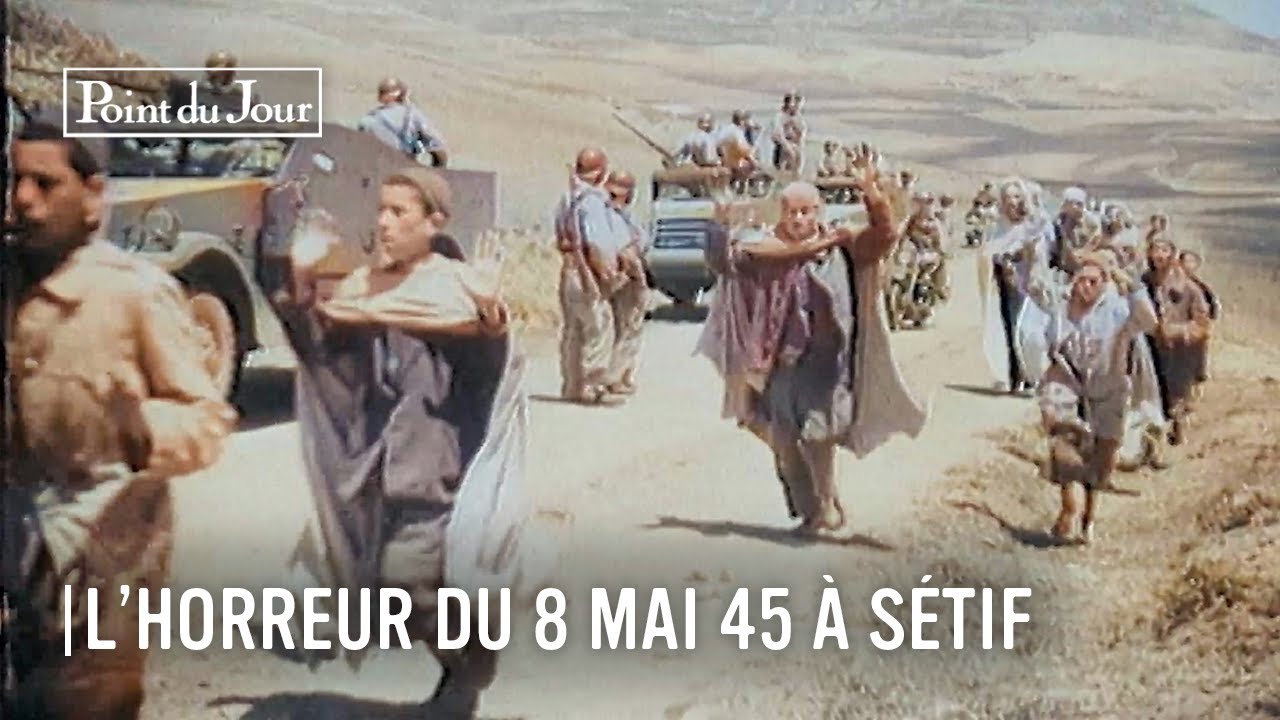 L'horreur du 8 mai 1945 à Sétif en Algérie