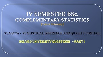 IV Semester BSc complementary Statistics - Solved university questions - part1
