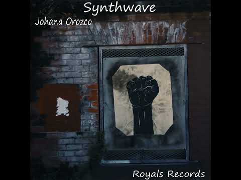 Johana Orozco - Synthwave