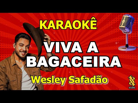 Video thumbnail for Karaoke Viva a Bagaceira - Wesley Safadão