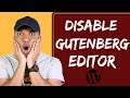 WordPress 5.0 Review - How to Disable Gutenberg Editor