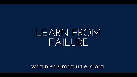 Learn From Failure | The Winner's Minute With Mac Hammond