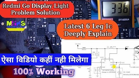 Mi Redmi Go Display Light Problem Solutions ||  All Supply Deeply Explain with Circuit Diagram
