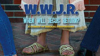 W.W.J.R. -  When Will Jesus Return   Official Trailer