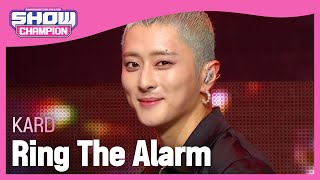 [COMEBACK] KARD - Ring The Alarm (카드 - 링 디 알람)  l Show Champion l EP.439