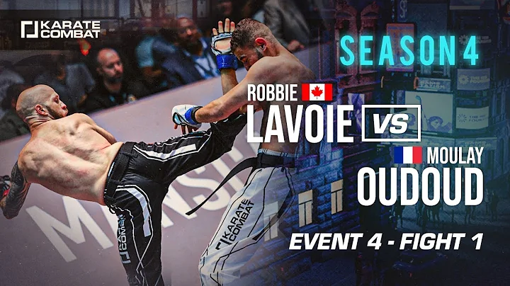 Karate Combat Season 4 - Event 4: Robbie Lavoie vs...