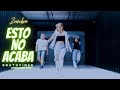 Esto no acaba zumba  ozuna x nicky jam  southvibes choreography