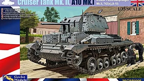 Kit Review: Gecko Models Cruiser Mk. II A10 Mk. I 350005