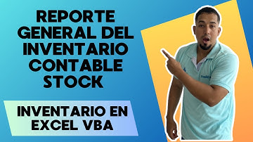 Reporte general de controles de formulario en el Inventario Contable Stock en Excel VBA cap 24 #vba