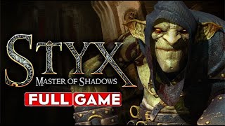 Styx: Master of Shadows (GOBLIN DIFFICULTY) Gameplay Walkthrough FULL GAME - No Commentary screenshot 4