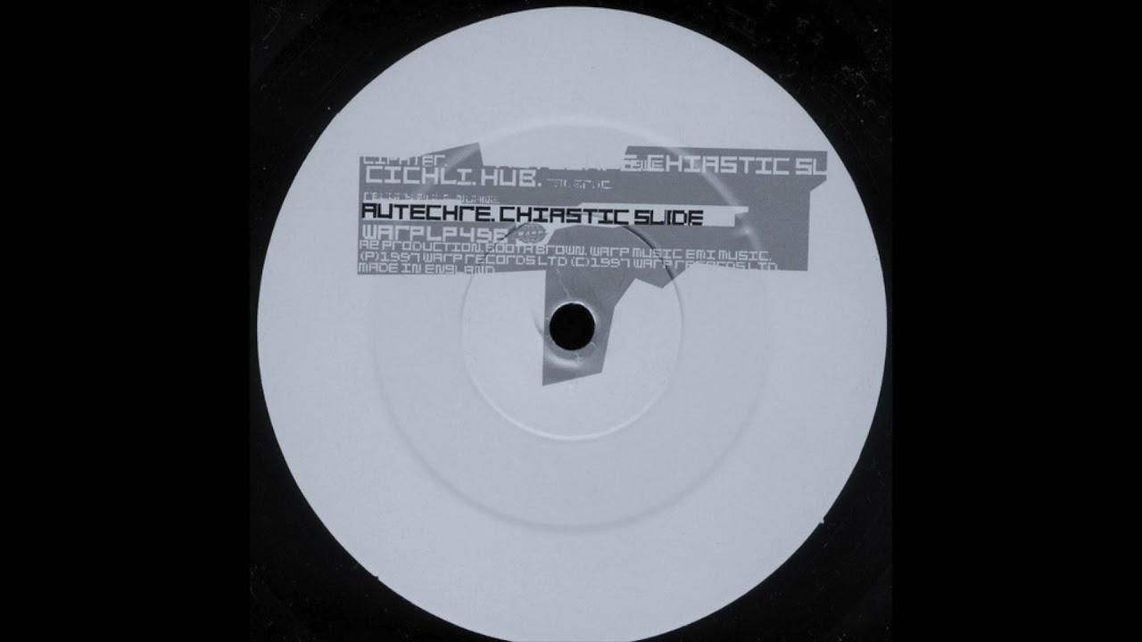 Autechre ‎– Cichli [Warp Records ‎– WARPLP49]