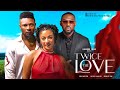 TWICE THE LOVE - Eddie Watson, Maurice Sam, Sophie Alakija - Latest 2023 Movie