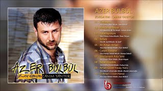 Azer Bülbül - Canım Yanıyor Resimi