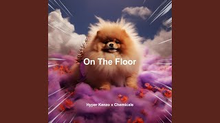 On The Floor (Techno)