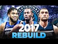 NO JIMMY BUTLER TRADE! | 2017 Minnesota Timberwolves Rebuild | NBA 2K22